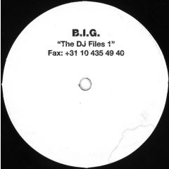 B.I.G - B.I.G - The DJ Files 1 - Digi White