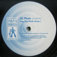 DJ Phats - DJ Phats - Dirty Phat Phunk Volume 1 - Sugar Daddy