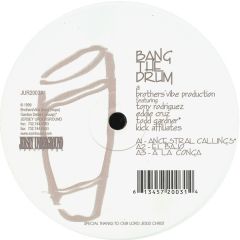 Brothers Vibe - Brothers Vibe - Bang The Drum - Jersey Underground