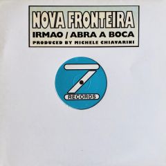 Nova Fronteira - Nova Fronteira - Irmao / Abra A Boca - Z Records