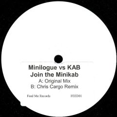 Minilogue vs. Karl Axel Bissler - Minilogue vs. Karl Axel Bissler - Join The Minikab - Feed Me Records