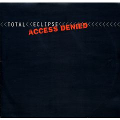 Total Eclipse - Total Eclipse - Access Denied - Blue Room