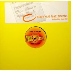 Stacy Kidd Feat Artesha - Stacy Kidd Feat Artesha - Thank You - Yellorange