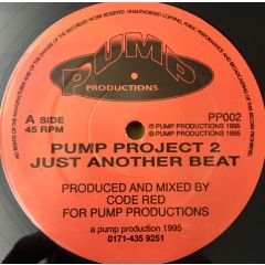 Pump Project - Pump Project - Just Another Beat - Pump Productions