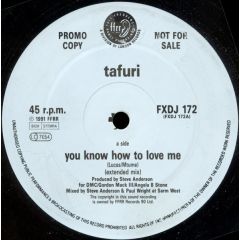 Tafuri - Tafuri - You Know How To Love Me - Ffrr