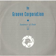 Groove Corporation - Groove Corporation - Summer Of Dub EP - Network
