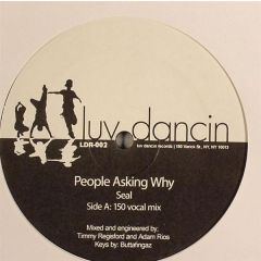 Seal - Seal - People Asking Why (Remixes) - Luv Dancin