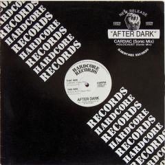 After Dark - After Dark - Cardiac / Holocaust - Hardcore Records