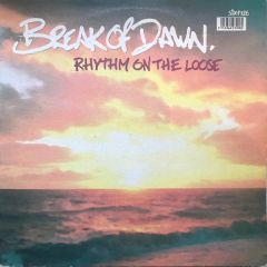 Rhythm On The Loose - Rhythm On The Loose - Break Of Dawn - Six6