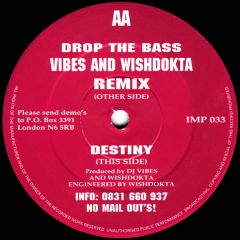 Vibes & Wishdokta - Vibes & Wishdokta - Drop The Bass (Remix) - Impact