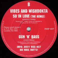 Vibes & Wishdokta - Vibes & Wishdokta - So In Love Remix - Impact