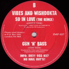 Vibes & Wishdokta - Vibes & Wishdokta - So In Love Remix - Impact
