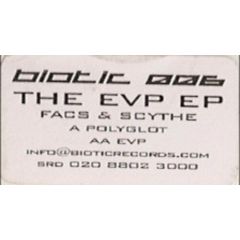 Facs & Scythe - Facs & Scythe - The Evp EP - Biotic 6