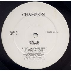Mig 33 - Mig 33 - Mig 33 (Remixes) - Champion