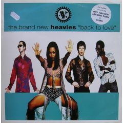 Brand New Heavies - Brand New Heavies - Back To Love (Remix) - Ffrr