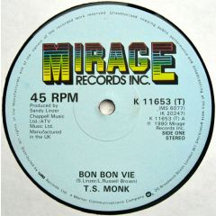 T.S. Monk - T.S. Monk - Bon Bon Vie - Mirage