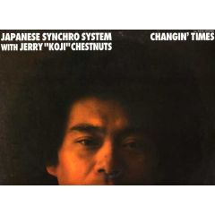 Japanese Synchro System - Japanese Synchro System - Changing Times - Life Line