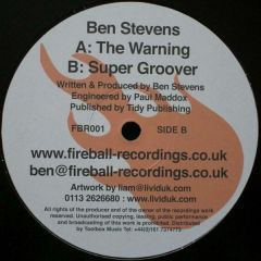 Ben Stevens - Ben Stevens - The Warning - Fireball