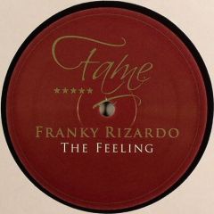 Franky Rizardo - Franky Rizardo - The Feeling - Fame