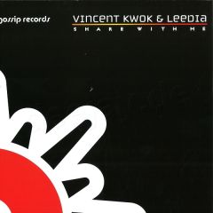 Vincent Kwok & Leedia - Vincent Kwok & Leedia - Share With Me - Gossip