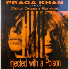 Praga Khan - Praga Khan - Injected With A Poison (Remix) - Profile