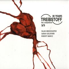 Various Artists - Various Artists - 10 Years Of Treibstoff (Part 3) - Treibstoff