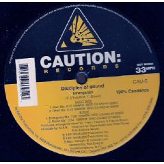 Disciples Of Sound - Disciples Of Sound - Emergency - Caution: Records