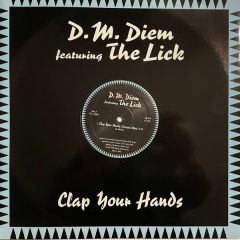 D M Diem Feat. The Lick - D M Diem Feat. The Lick - Clap Your Hands - Energy Productions 49