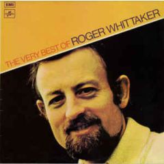 Roger Whittaker - Roger Whittaker - The Very Best Of Roger Whittaker - Columbia