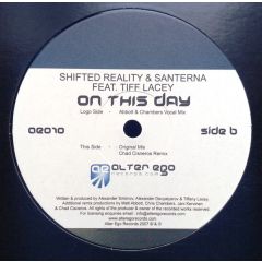 Shifted Reality & Santerna - Shifted Reality & Santerna - On This Day - Alter Ego Records