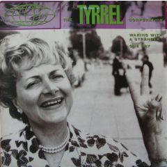 Tyrell Corporation - Tyrell Corporation - One Day/Walking With Stranger - Cooltempo