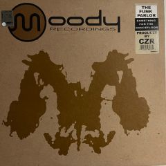 Funk Parlour - Funk Parlour - Something For The Dancefloor - Moody Recordings