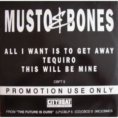 Musto & Bones - Musto & Bones - All I Want Is To Get Away - City Beat