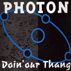 Photon - Photon - Doin Our Thang - Ssr Records