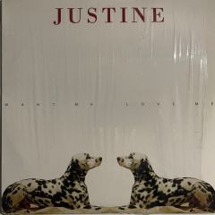 Justine - Justine - Want Me Love Me (Fathers Of Sound) - UMM