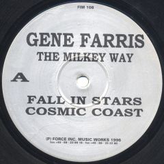 Gene Farris - Gene Farris - The Milkey Way - Force Inc. Music Works
