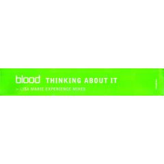 Blood - Blood - Thinking About It - Oyster Music 