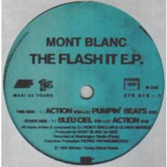 Mont Blanc - Mont Blanc - The Flash It EP - Going Global