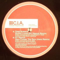 Total Science - Total Science - Bustin Loose (Vapour Remix) - CIA