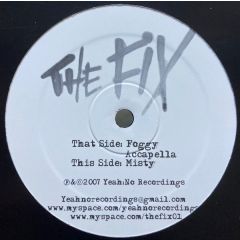 The Fix - The Fix - Foggy - Yeah No Recordings