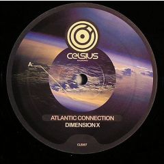 Atlantic Connection - Atlantic Connection - Dimension X - Celsius Recordings