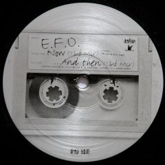 E.F.O. - E.F.O. - Now - Dropout