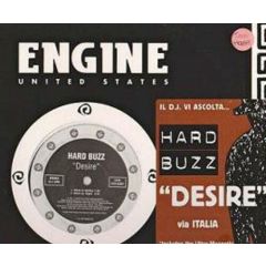 Hard Buzz - Hard Buzz - Desire - Engine United States