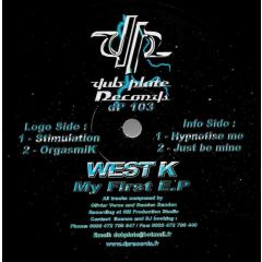 West K - West K - My First EP - Dub Plate Records