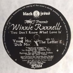 Rwj Presents Winnie Runnells - Rwj Presents Winnie Runnells - You Don't Know What Love Is - Black Jesus 