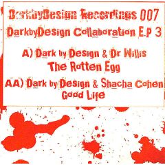 Dark By Design - Dark By Design - Collaboration E.P 3 - DarkbyDesign Recordings