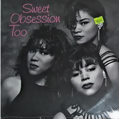Sweet Obsession - Sweet Obsession - Sweet Obsession Too - Epic