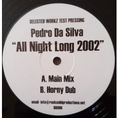 Lionel Richie Vs Pedro Da Silva - Lionel Richie Vs Pedro Da Silva - All Night Long 2002 - Selected Workz