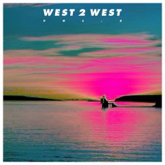 West 2 West - West 2 West - Vol 2 - All City Records