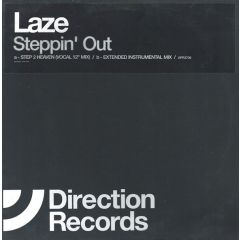 Laze  - Laze  - Steppin' Out - Direction 
